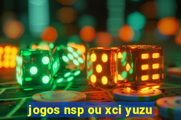 jogos nsp ou xci yuzu